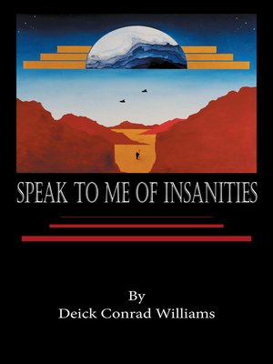 cover image of Speak to Me of Insanities